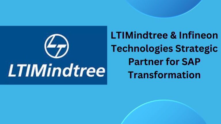 LTIMindtree & Infineon Strategic Partner for SAP Transformation